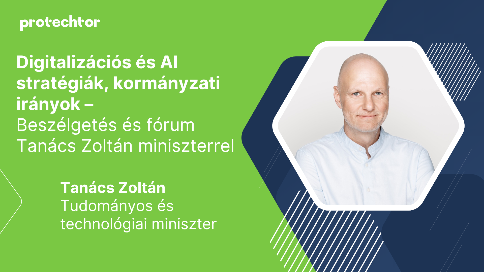 Digitalizációs és AI stratégiák, kormányzati irányok – beszélgetés és fórum Tanács Zoltán miniszterrel